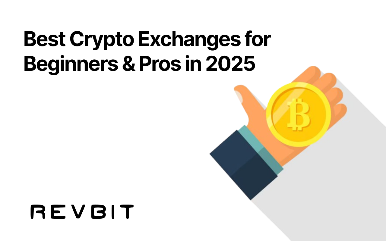 Best Crypto Exchanges for Beginners & Pros in 2025