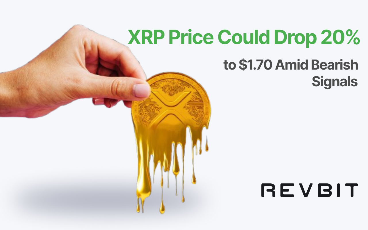 XRP Price Could Drop 20% to $1.70 Amid Bearish Signals