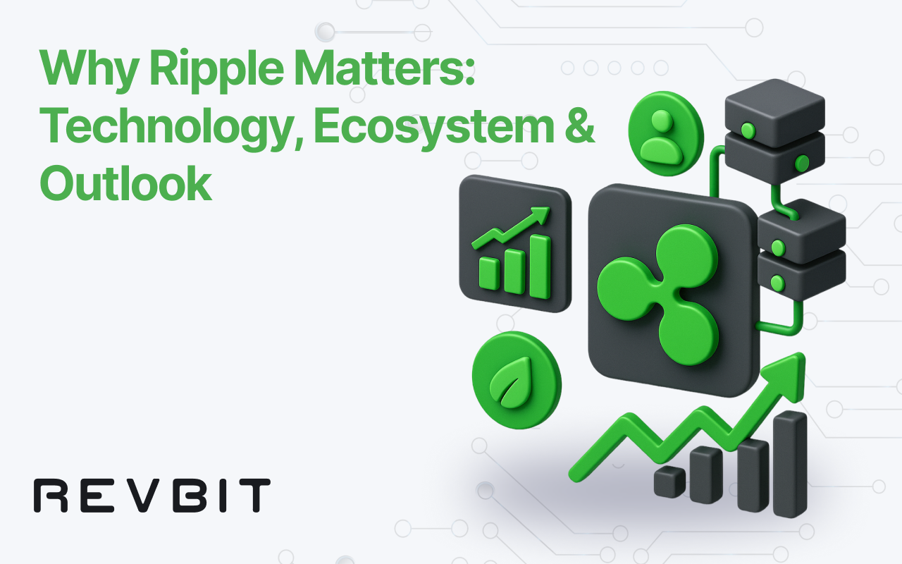 Why Ripple Matters: Technology, Ecosystem & Outlook
