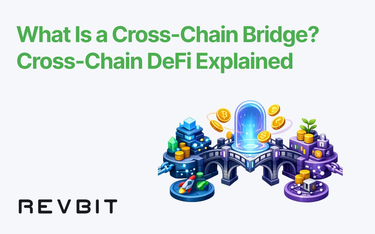 What Is a Cross-Chain Bridge? Cross-Chain DeFi Explained